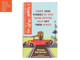 The Darwin Awards II af Wendy Northcutt (Bog)