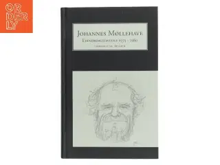 Erindringstrilogi : 1975-1980 af Johannes Møllehave (Bog)