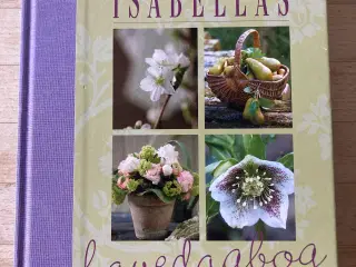 Isabellas havedagbog, Susie Helsing Nielsen mfl