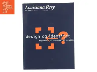 Design og identitet (Bog) fra Louisiana Revy