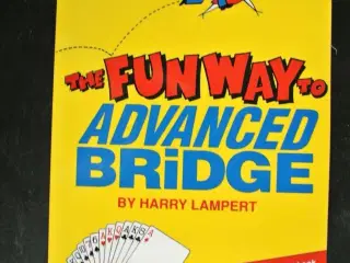 the fun way to advanced bridge, by harry lampert, 