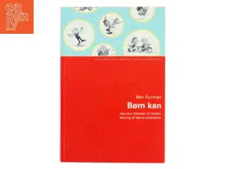 Børn kan : jeg kan-metoden til kreativ løsning af børns problemer af Ben Furman (Bog)
