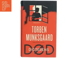 Digterens død : kriminalroman af Torben Munksgaard (Bog)