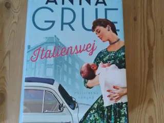 Italiensvej, en bog af Anna Grue 