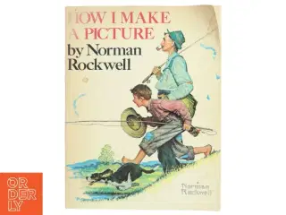 How I Make a Picture af Norman Rockwell (Bog)
