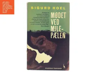 Modet ved milepælen af Sigurd Hoel fra Gyldendals Tranebøger