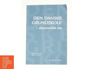Den danske grundskole - økonomisk set (Bog)