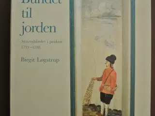 bundet til jorden stavnsbåndet i praksis 1733-1788