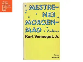 Mestrenes morgenmad af Kurt Vonnegut, Jr. (Bog)