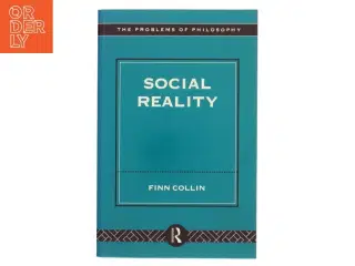 Social reality af Finn Collin (Bog)
