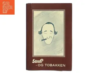 Storm P. - og Tobakken af Robert Storm Petersen (Bog)