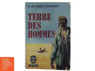 Terre des hommes af A. de Saint- Exupery (Bog)