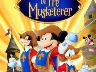 DISNEY ; De tre musketerer ; SE !