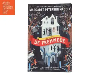 De Fremmede af Margaret Peterson Haddix (Bog)