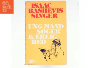 Ung mand søger kærlighed - Af Isaac Bashevis Singer