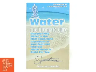 Water - The Ultimate Cure af Steve Meyerowitz (Bog)