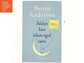 Sådan kan islam også være af Benny Andersen (f. 1929) (Bog)