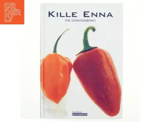 Mit solskinskøkken af Kille Enna (Bog)
