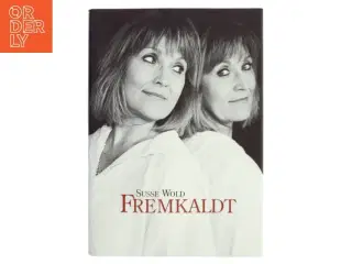 Fremkaldt af Susse Wold (Bog)