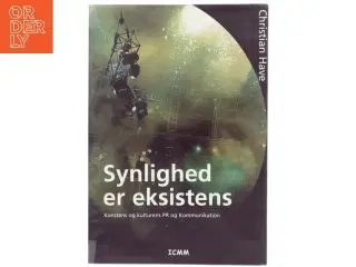 Synlighed er eksistens af Christian Have (Bog)