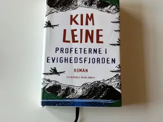 Profeterne i evighedsfjorden. Af Kim Leine