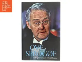 Ove Sprogøe af Jacob Wendt Jensen (Bog)