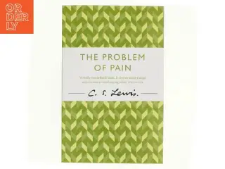 The Problem of Pain af C. S. Lewis (Bog)
