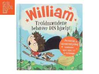 William: Troldmændene behøver DIN hjælp! (Bog)