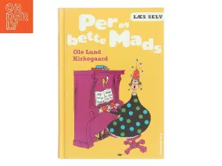 Læs selv: Per og bette Mads af Ole Lund Kirkegaard (Bog)
