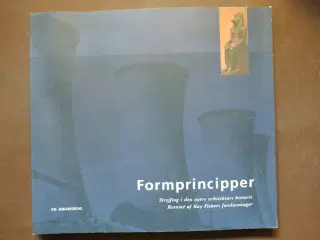 formprincipper resume af kay fiskers forelæsninger