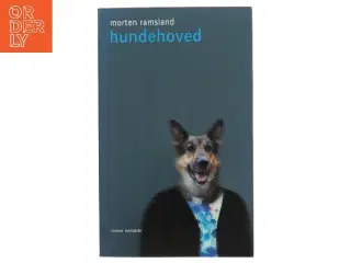 Hundehoved : roman af Morten Ramsland (Bog)