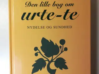 Den lille bog om urte-te, af Ove Skjønhaug