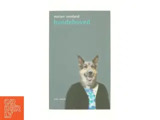 Hundehoved : roman af Morten Ramsland (Bog)