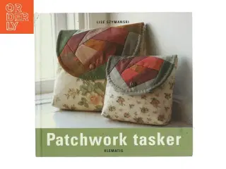 Patchwork tasker af Lise Szymanski (Bog)