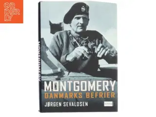 Montgomery : Danmarks befrier af J. Sevaldsen (Bog)