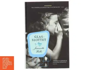 Glasslottet af Jeannette Walls