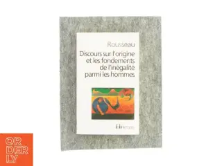 Discours sur l&#39;origine et les fondements de l&#39;inégalité parmi les hommes (bog)