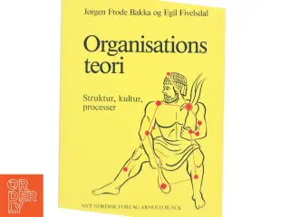 Organisationsteori : struktur, kultur, processer (Bog)