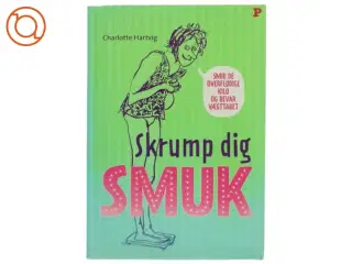 Skrump dig smuk bog fra Politikens Forlag