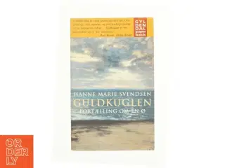 Guldkuglen af Hanne Marie Svendsen (f. 1933) (Bog)