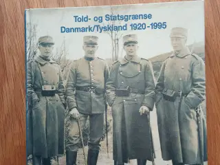 Told- og Statsgrænse Danmark/Tyskland 1920-1995