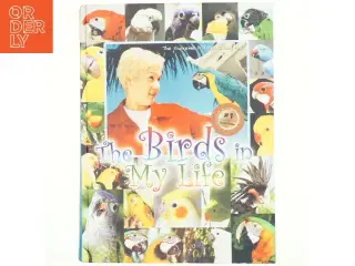 The Birds in My Life af Ching Hai (Bog)