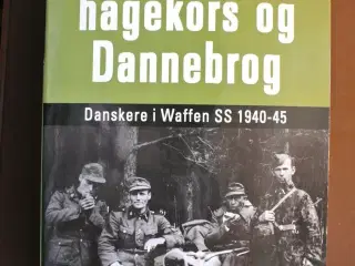 under hagekors og dannebrog - danskere i waffen ss