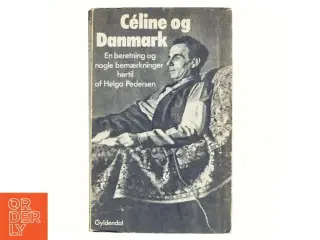 Celine og Danmark af Helga Pedersen (bog)