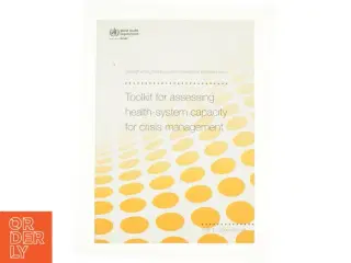 Toolkit for assessing health-system capacity for crisis management. Part 1 (Bog)