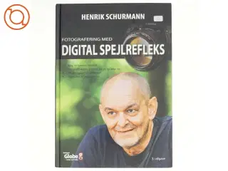 Digital Spejlrefleks af Henrik Schurmann
