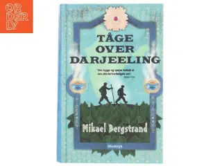 Tage over Darjeeling af Mikael Bergstrand fra Modtryk