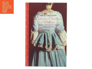 Leonora Christina i Blåtårn : historisk roman fra Christian d. 4.s tid af Herta J. Enevoldsen (Bog)