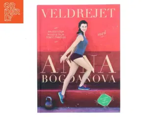 Veldrejet af Anna Bogdanova (Bog)