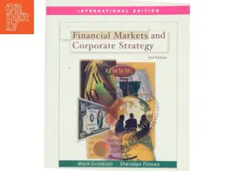Financial Markets and Corporate Strategy (Bog)